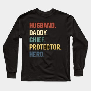 Fathers Day Shirt Husband Daddy Chief Protector Hero Gift Long Sleeve T-Shirt